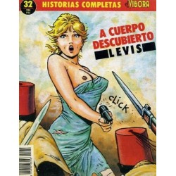 EL VIBORA HISTORIAS COMPLETAS Nº 32 A CUERPO DESCUBIERTO