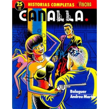 EL VIBORA HISTORIAS COMPLETAS Nº 25 CANALLA