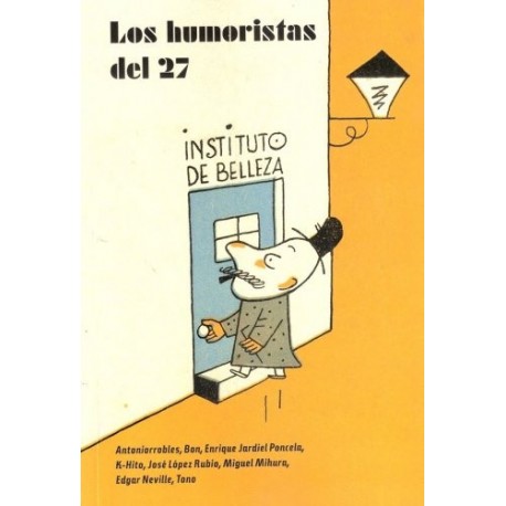 LOS HUMORISTAS DEL 27