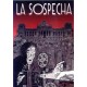 LA SOSPECHA