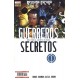 GUERREROS SECRETOS Nº 1 REINADO OSCURO