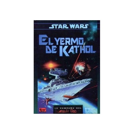 STAR WARS: EL YERMO DE KATHOL