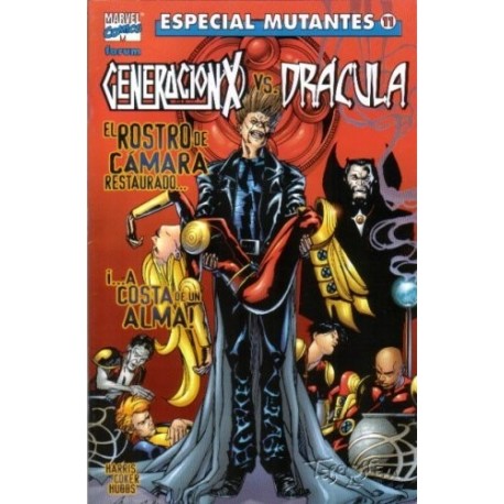 ESPECIAL MUTANTES Nº 11 GENERACIÓN-X VS. DRÁCULA