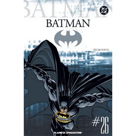 BATMAN COLECCIONABLE Nº 26 DEMONIOS