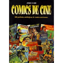 COMICS DE CINE 100 PORTADAS ANTOLÓGICAS DE COMICS MEXICANOS