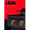 EL VECINO Nº 1 (2004)