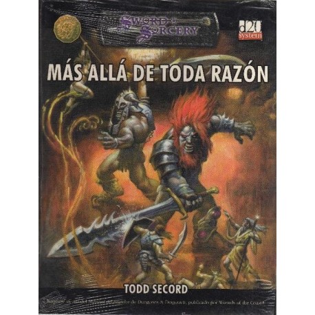 SWORD SORCERY: MÁS ALLÁ DE TODA RAZÓN