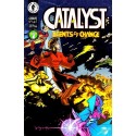 CATALYST: AGENTS OF CHANGE Nº 1