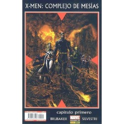 X-MEN: COMPLEJO DE MESÍAS- CAPÍTULO PRIMERO 