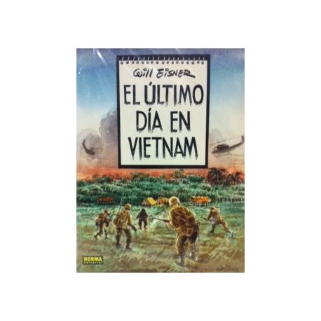 EL ÚLTIMO DÍA EN VIETNAM