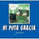 NI PUTA GRACIA Nº 4