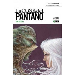 LA COSA DEL PANTANO DE BRIAN K. VAUGHAN Nº 4 SIN RAÍCES