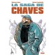 LA SAGA DE CHAVES