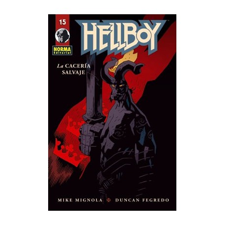 HELLBOY 15: LA CACERÍA SALVAJE