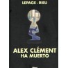 ALEX CLÉMENT HA MUERTO