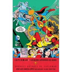 GRANDES AUTORES DE SUPERMAN: SUPERMAN Y LOS MEJORES SUPERHÉROES DEL MUNDO