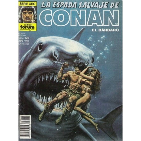 LA ESPADA SALVAJE DE CONAN Nº 128