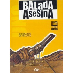 BALADA ASESINA: EL CORAZÓN DE TELENKO