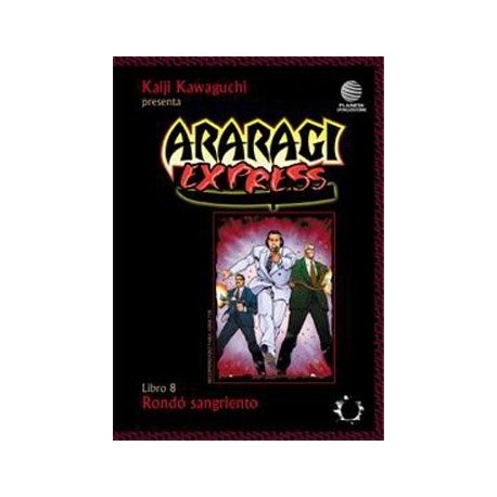 ARARAGI EXPRESS Nº 8 RONDÓ SANGRIENTO