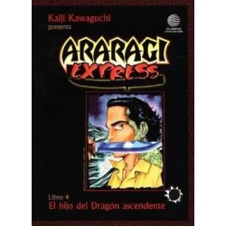 ARARAGI EXPRESS Nº 4 EL HIJO DEL DRAGÓN ASCENDENTE