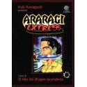 ARARAGI EXPRESS Nº 4 EL HIJO DEL DRAGÓN ASCENDENTE