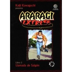 ARARAGI EXPRESS Nº 3 LLAMADA DE SAIGÓN