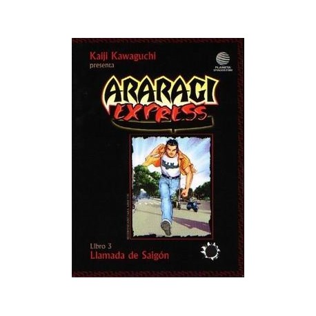 ARARAGI EXPRESS Nº 3 LLAMADA DE SAIGÓN