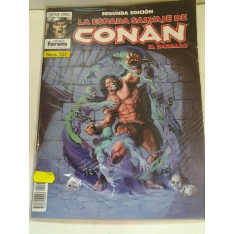 LA ESPADA SALVAJE DE CONAN Nº 137 SEGUNDA EDICIÓN