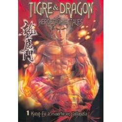 TIGRE Y DRAGON Nº 1 KUNG-FU A MUERTE EN TAILANDIA