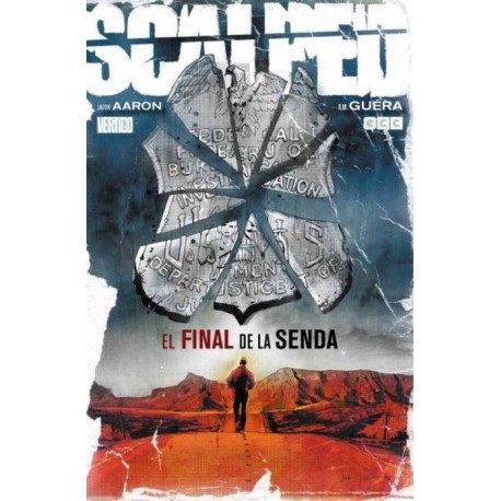 SCALPED Nº 10 EL FINAL DE LA SENDA