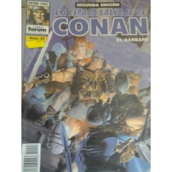 LA ESPADA SALVAJE DE CONAN Nº 47 SEGUNDA EDICIÓN