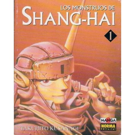 LOS MONSTRUOS DE SHANG-HAI Nº 1