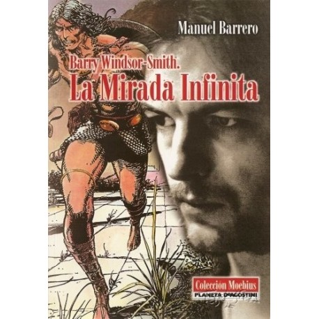 BARRY WINDSOR-SMITH: LA MIRADA INFINITA