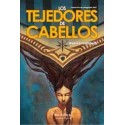 BIBLIÓPOLIS FANTÁSTICA Nº 14 LOS TEJEDORES DE CABELLOS