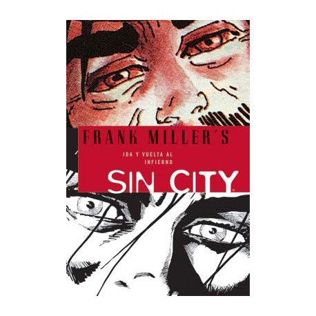 SIN CITY 07- IDA Y VUELTA AL INFIERNO