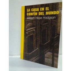 LA CASA EN EL CONFÍN DEL MUNDO-COLECCIÓN DUNWICH Nº 1 