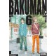 BAKUMAN Nº 6 IMPRUDENCIA Y TENACIDAD