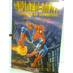 SPIDERMAN: BIOGRAFÍA NO AUTORIZADA