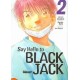 SAY HELLO TO BLACK JACK Nº 2