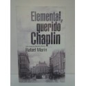 ELEMENTAL, QUERIDO CHAPLIN