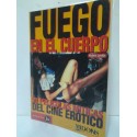 FUEGO EN EL CUERPO (50 PELICULAS MITICAS DEL CINE ERÓTICO)