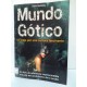 MUNDO GÓTICO, UN VIAJE POR UNA CULTURA FASCINANTE