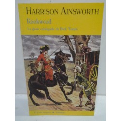 ROOKWOOD (LA GRAN CABALGADA DE DICK TURPIN)