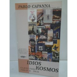 IDIOS KOSMOS: CLAVES PARA PHILIP K. DICK
