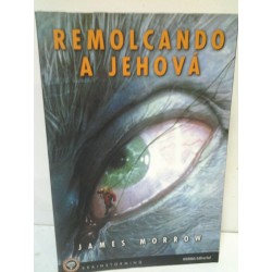 REMOLCANDO A JEHOVA