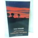 LEVIATÁN / ESPEJOS NEGROS