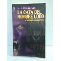 LA CAZA DEL HOMBRE LOBO