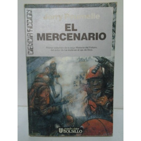 EL MERCENARIO (LLEVA UN ROTO EN EL LOMO)