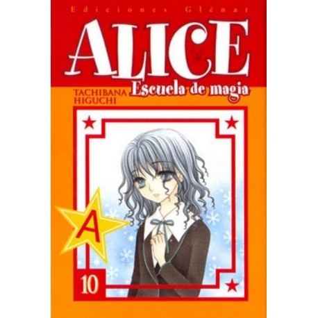 ALICE, ESCUELA DE MAGIA Nº 10 