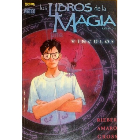 LOS LIBROS DE LA MAGIA LIBRO 1-VÍNCULOS